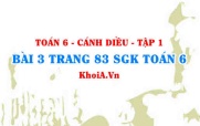 Bài 3 trang 83 SGK Toán 6 tập 1 Cánh Diều